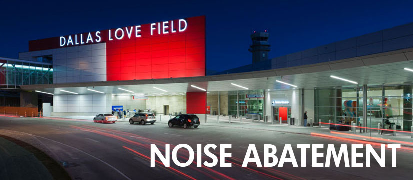 Image of Dallas Love Field building with Noise Abatement text